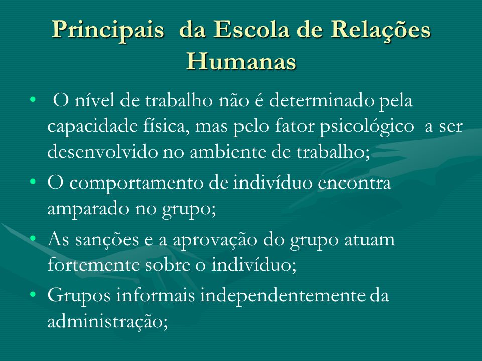 Principais da Escola de Relações Humanas