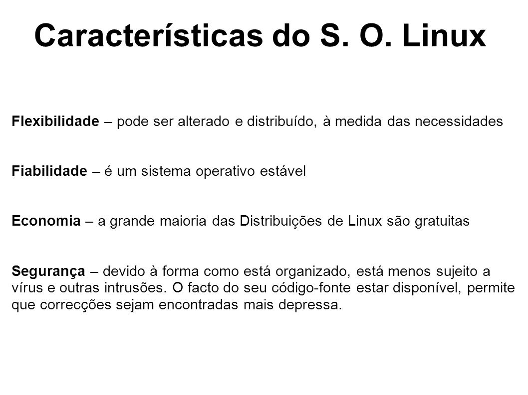 Características do S. O. Linux