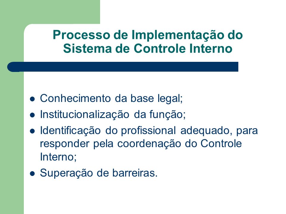 Processo de Implementação do Sistema de Controle Interno