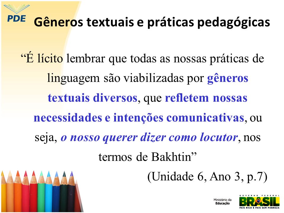 Gêneros textuais e práticas pedagógicas