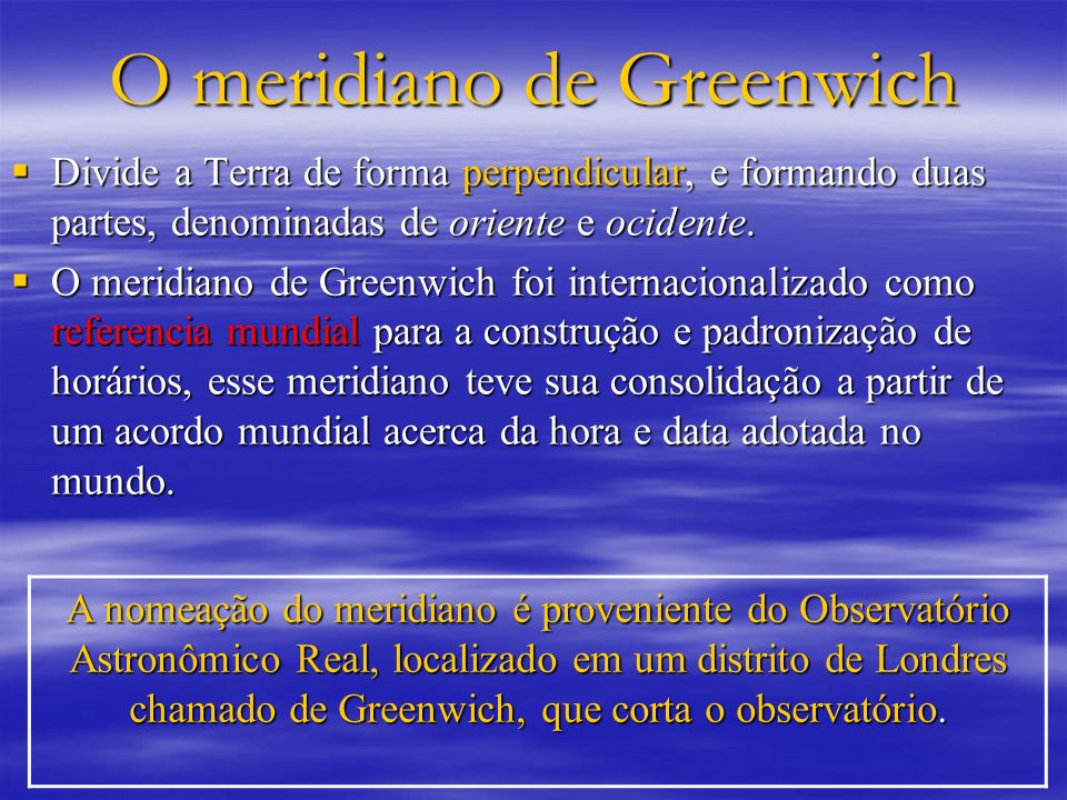 O meridiano de Greenwich