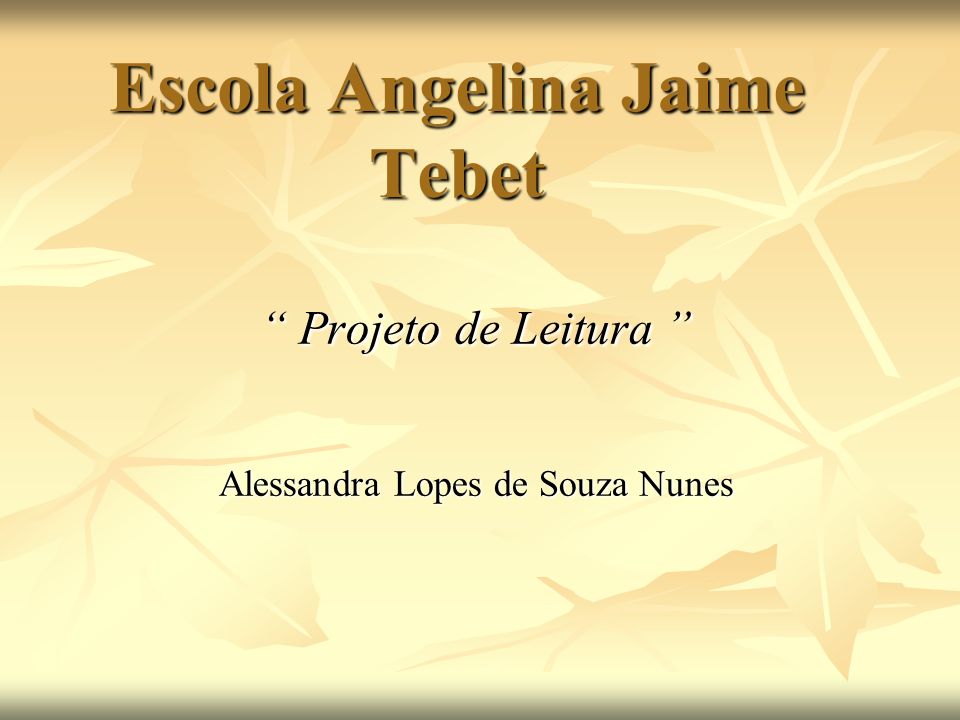 Escola Angelina Jaime Tebet