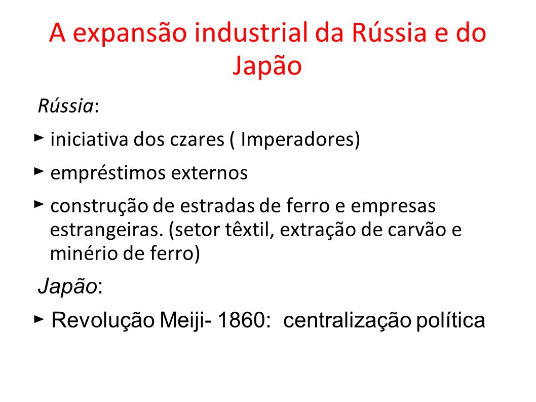 A expansão industrial da Rússia e do Japão