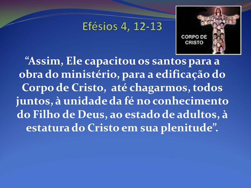 Efésios 4, 12-13
