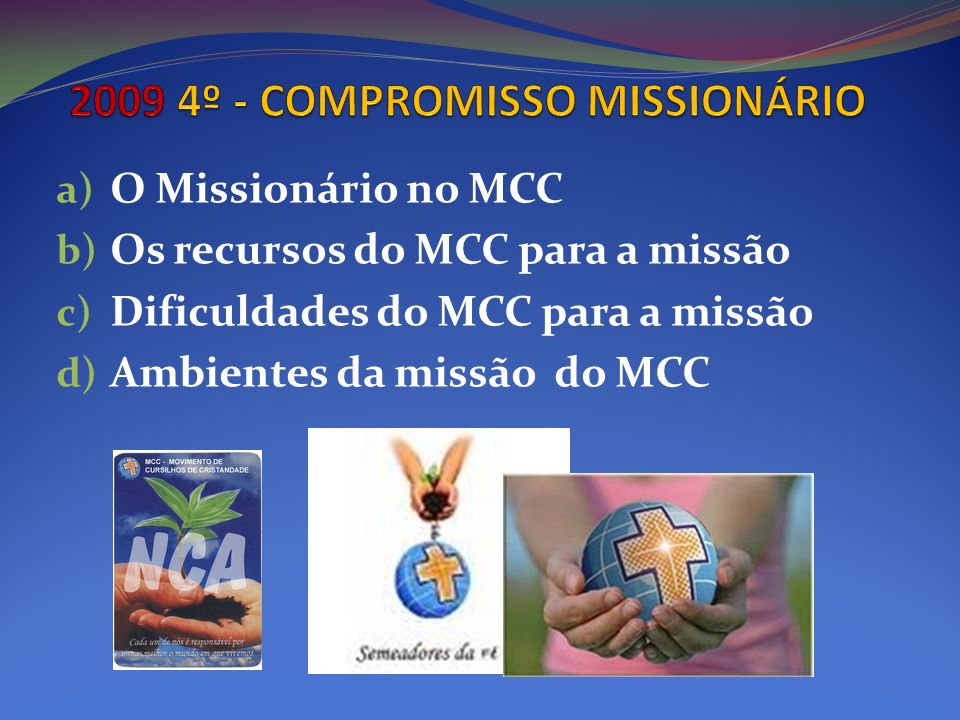 2009 4º - COMPROMISSO MISSIONÁRIO