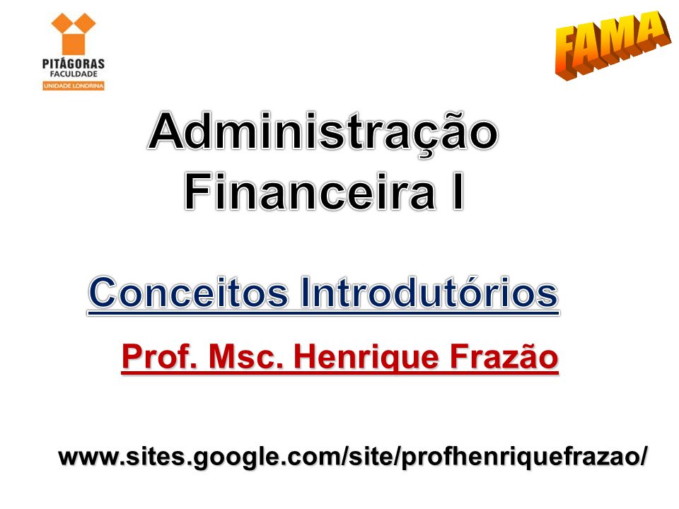 Conceitos Introdutórios Prof. Msc. Henrique Frazão