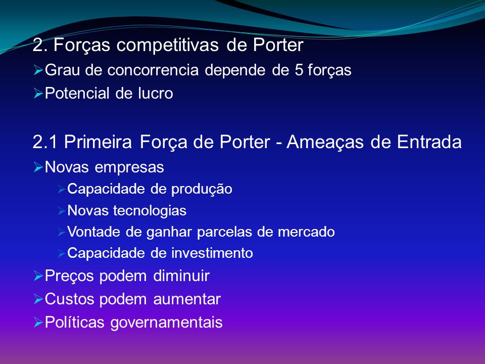 2. Forças competitivas de Porter