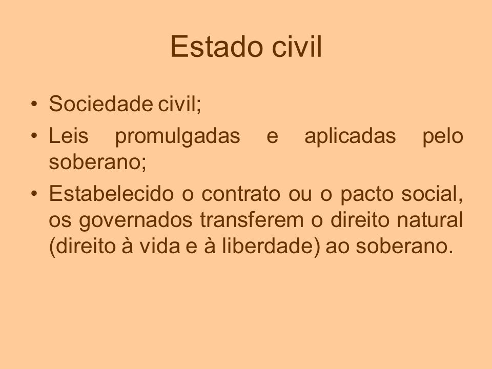 Estado civil Sociedade civil;