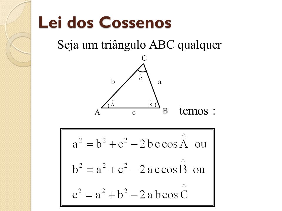 Seja um triângulo ABC qualquer