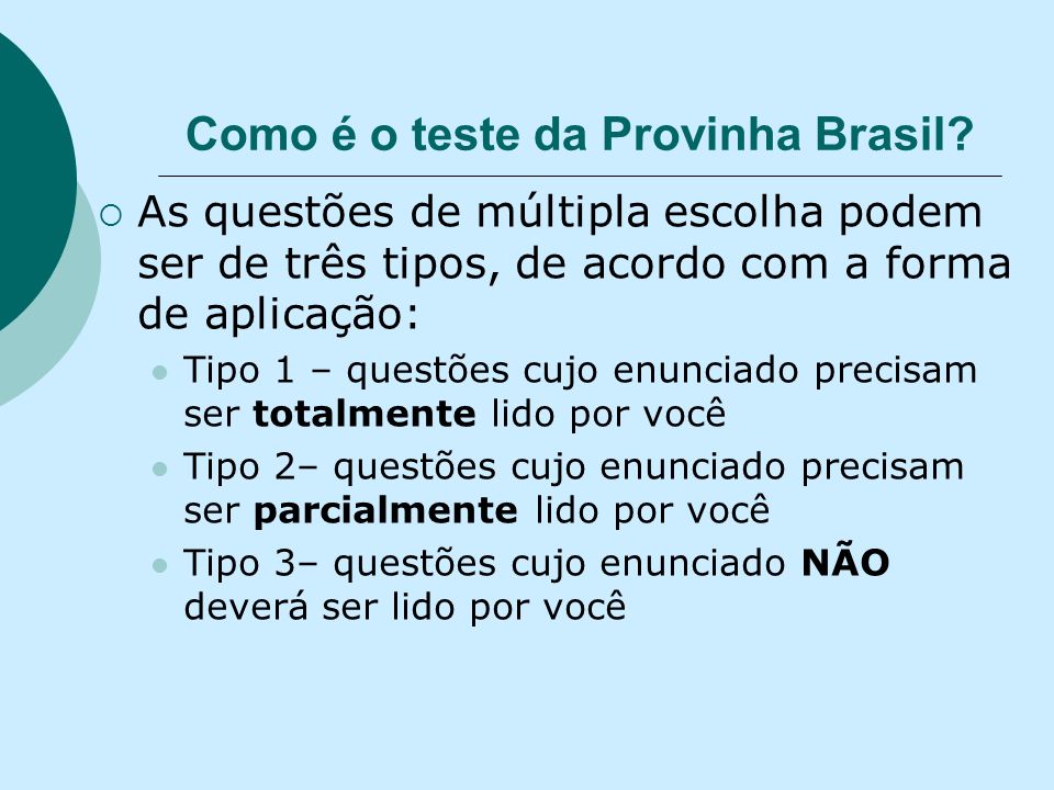 Como é o teste da Provinha Brasil