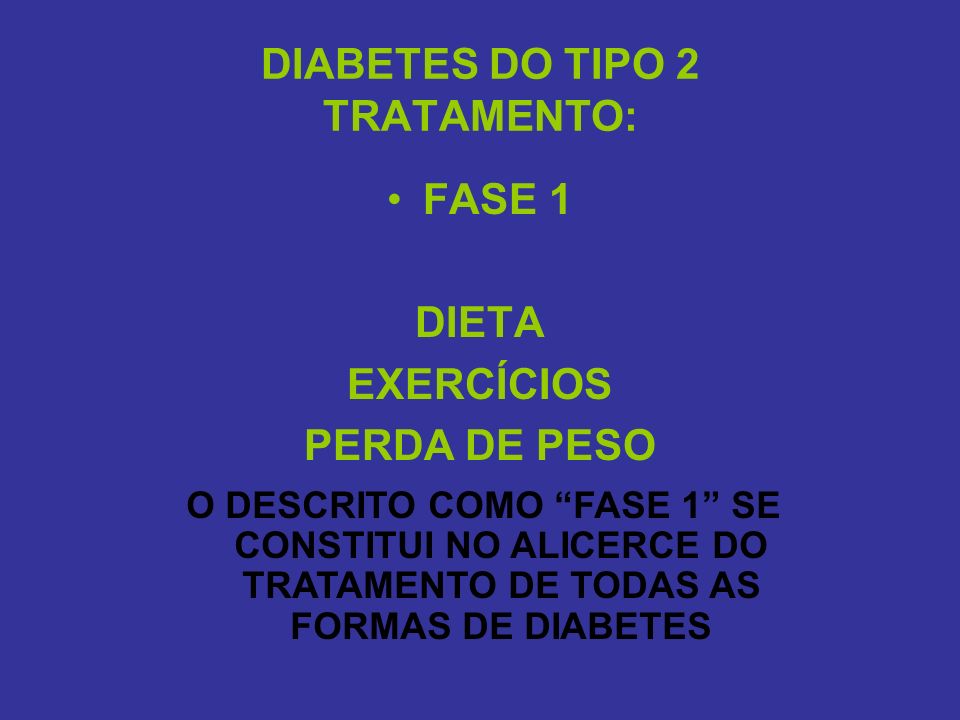DIABETES DO TIPO 2 TRATAMENTO: