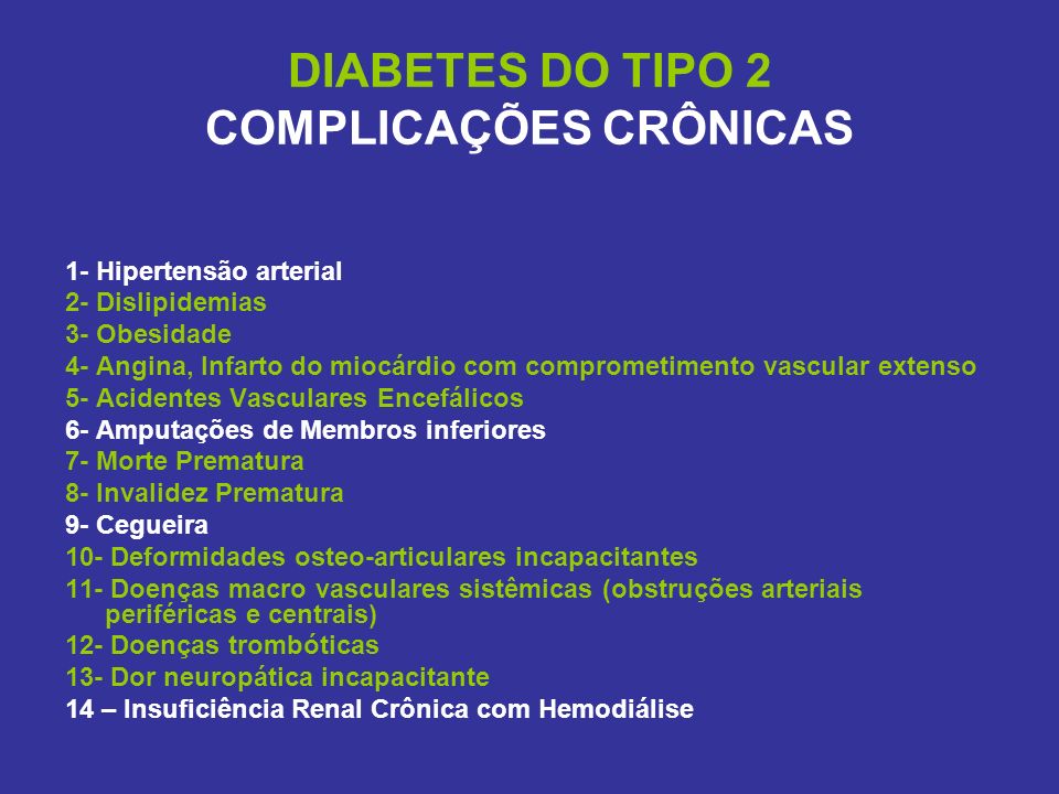 DIABETES DO TIPO 2 COMPLICAÇÕES CRÔNICAS