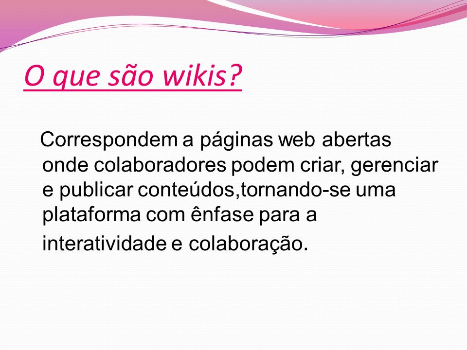 O que são wikis