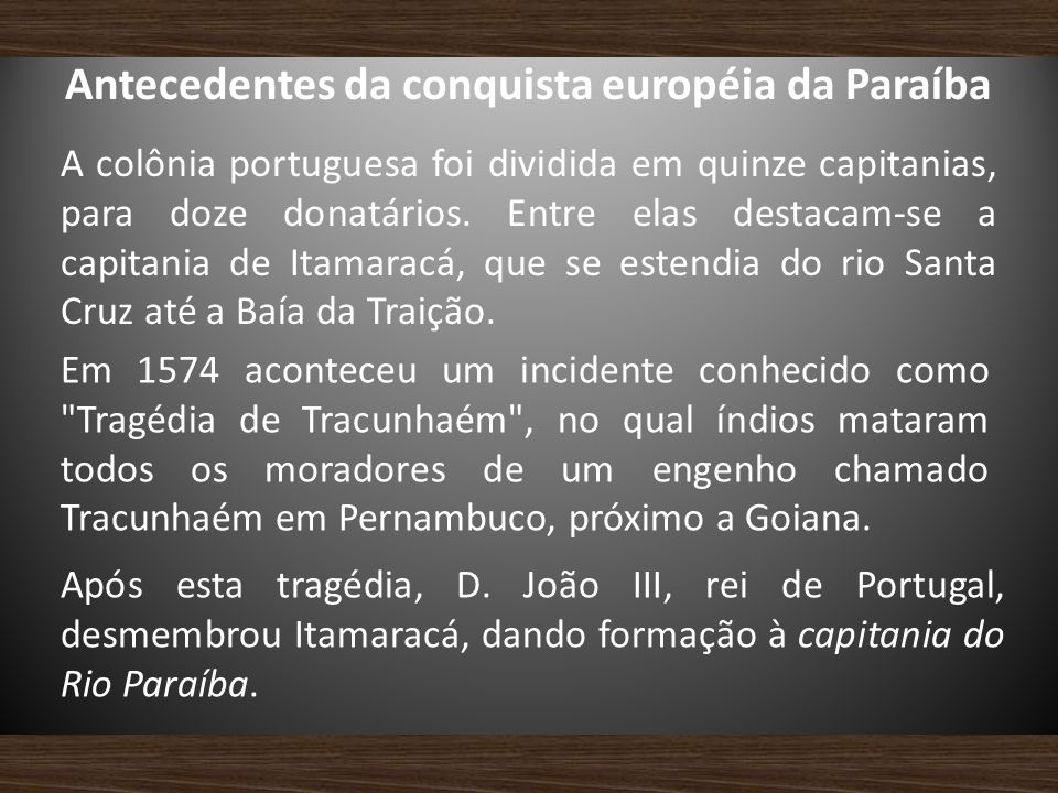 Antecedentes da conquista européia da Paraíba