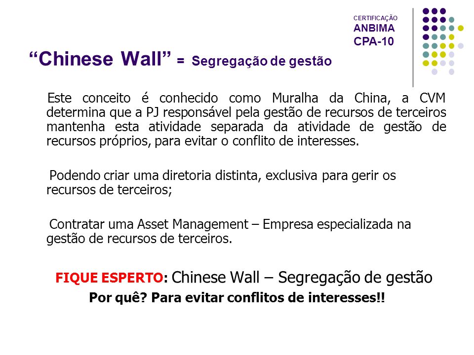 Chinese Wall - Segregação dos Recursos nas IF 