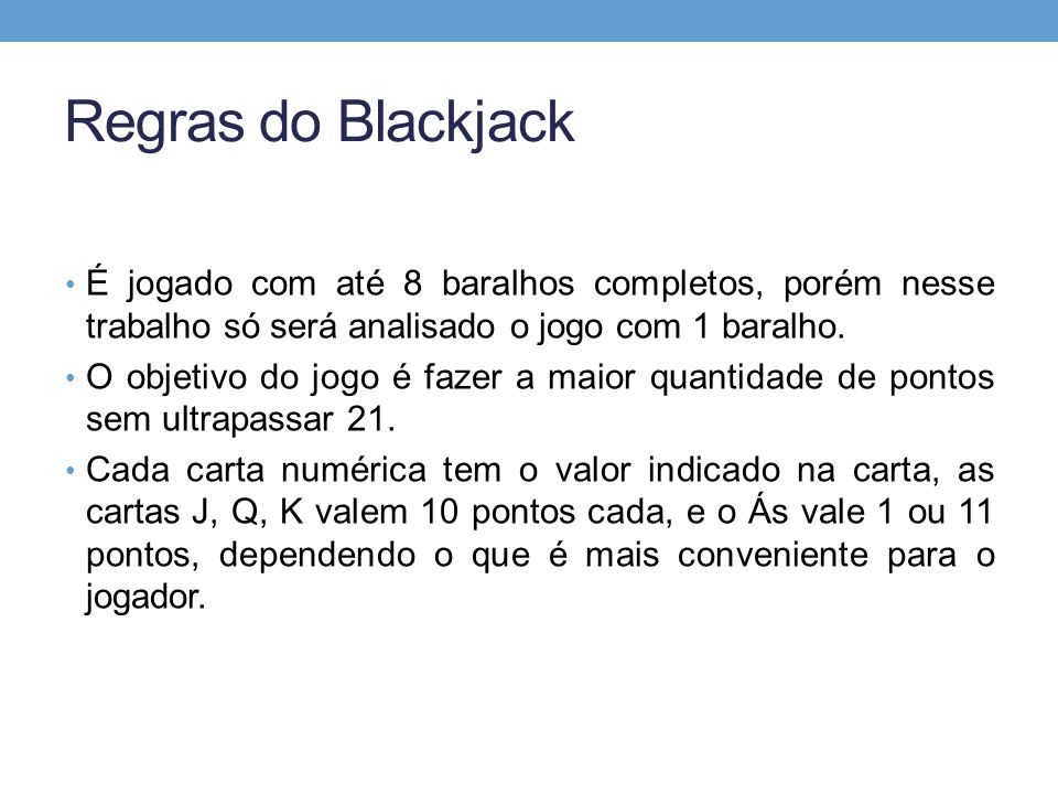 APLICAÇÃO DE TEORIA DA DECISÃO NO BLACKJACK - ppt carregar