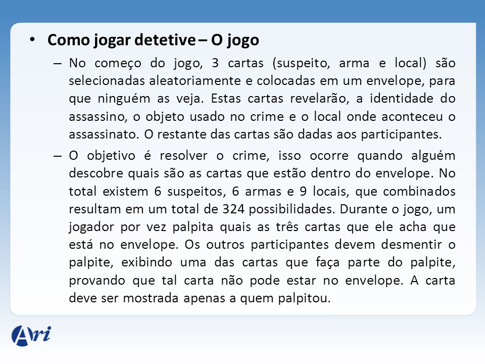 COMO JOGAR DETETIVE 