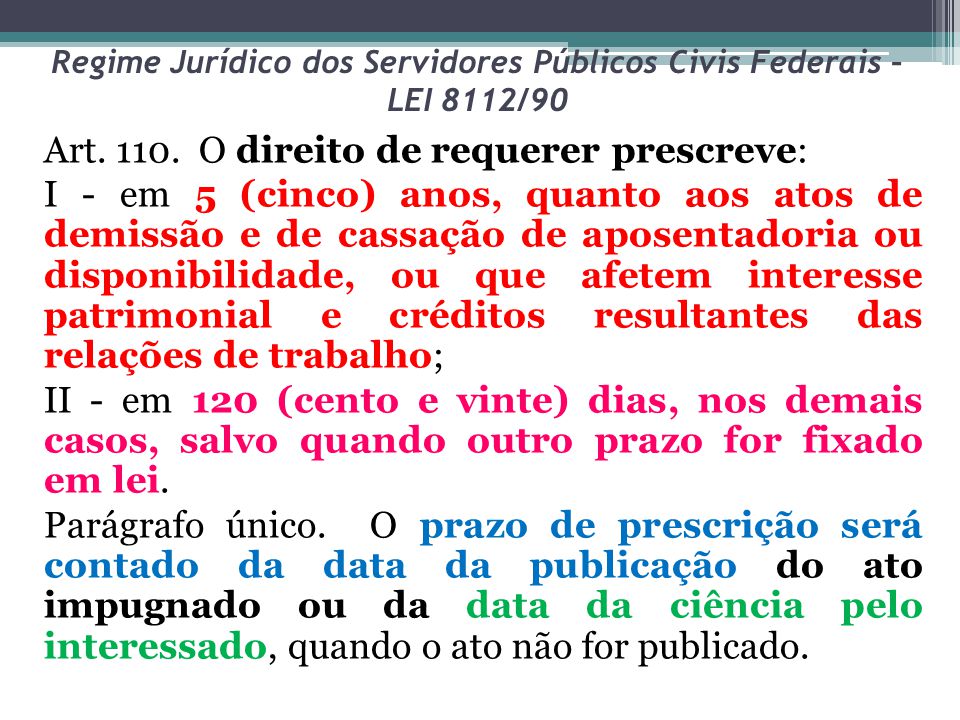Regime Jurídico dos Servidores Públicos Civis Federais – LEI 8112/90