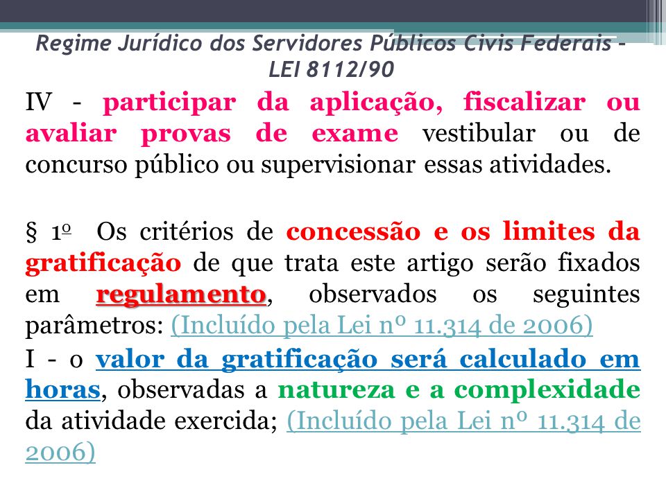 Regime Jurídico dos Servidores Públicos Civis Federais – LEI 8112/90