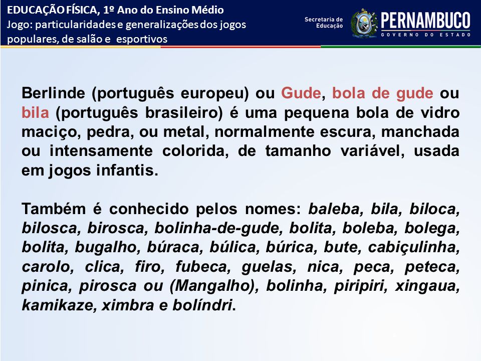 Particularidades e generalizações dos jogos populares, de salão e  esportivos - Educação Física