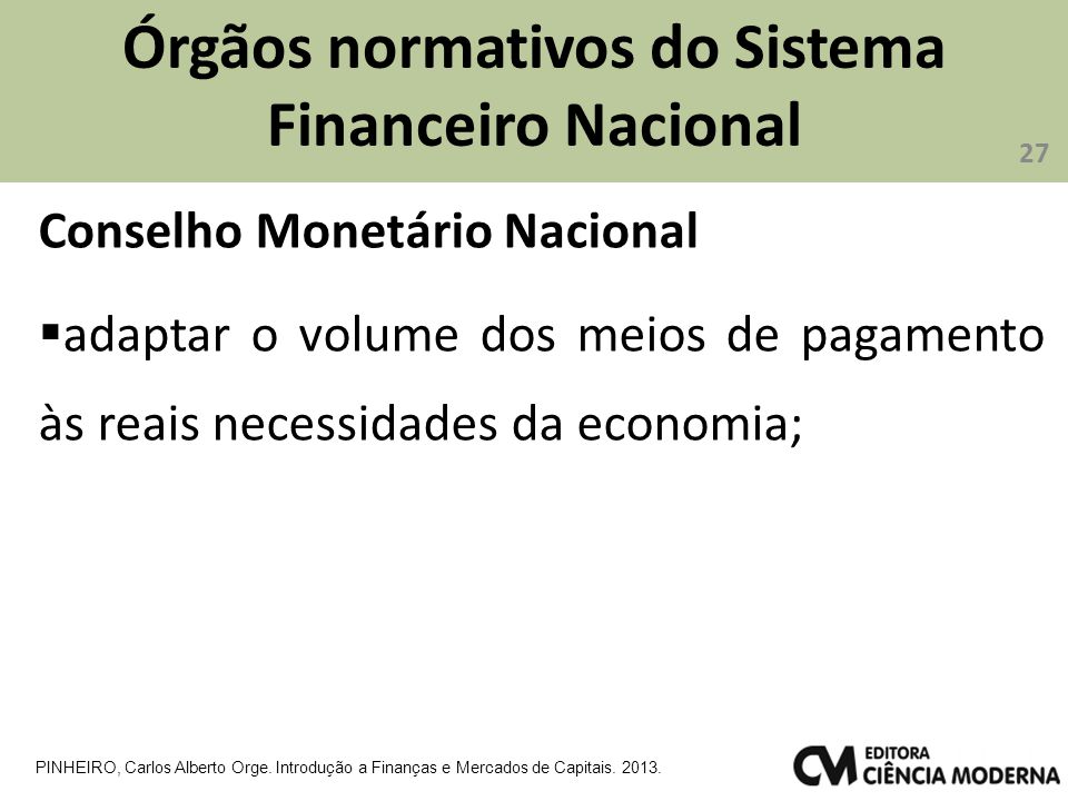 Órgãos normativos do Sistema Financeiro Nacional