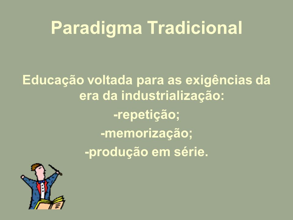 Paradigma Tradicional
