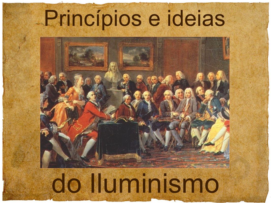 Princípios e ideias do Iluminismo
