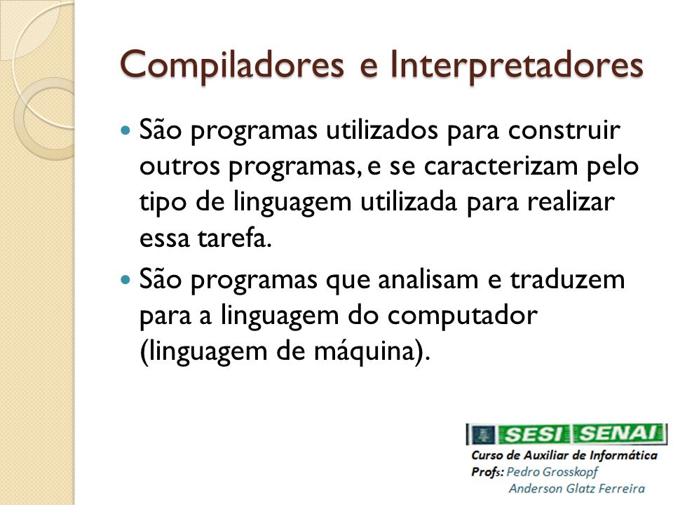 Compiladores e Interpretadores