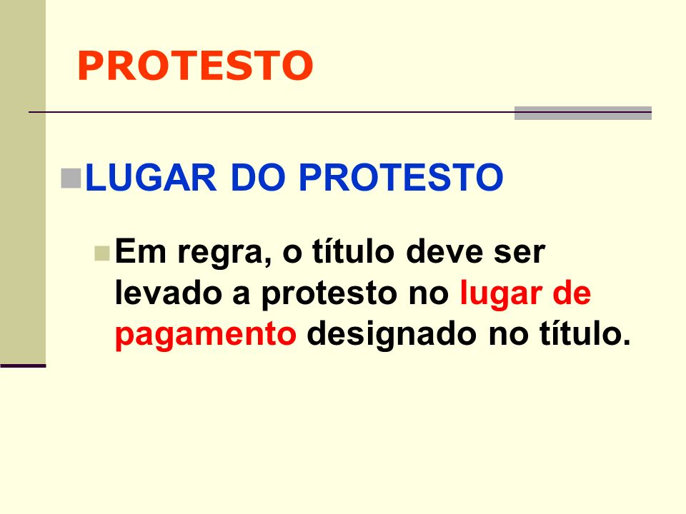 PROTESTO LUGAR DO PROTESTO