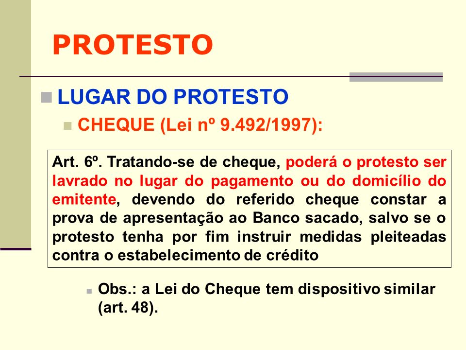 PROTESTO LUGAR DO PROTESTO CHEQUE (Lei nº 9.492/1997):