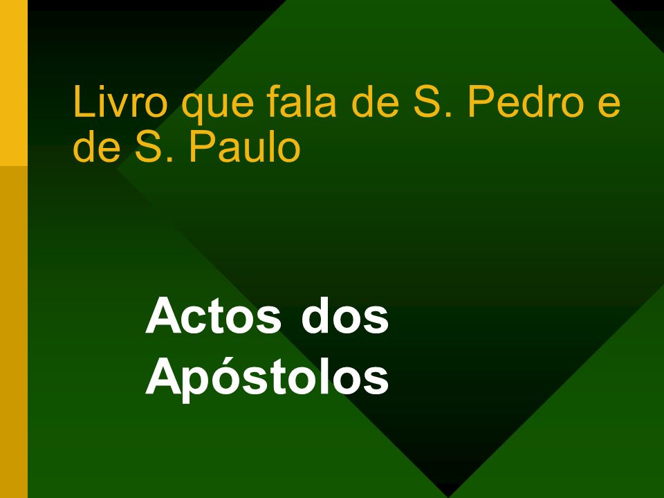 Livro que fala de S. Pedro e de S. Paulo