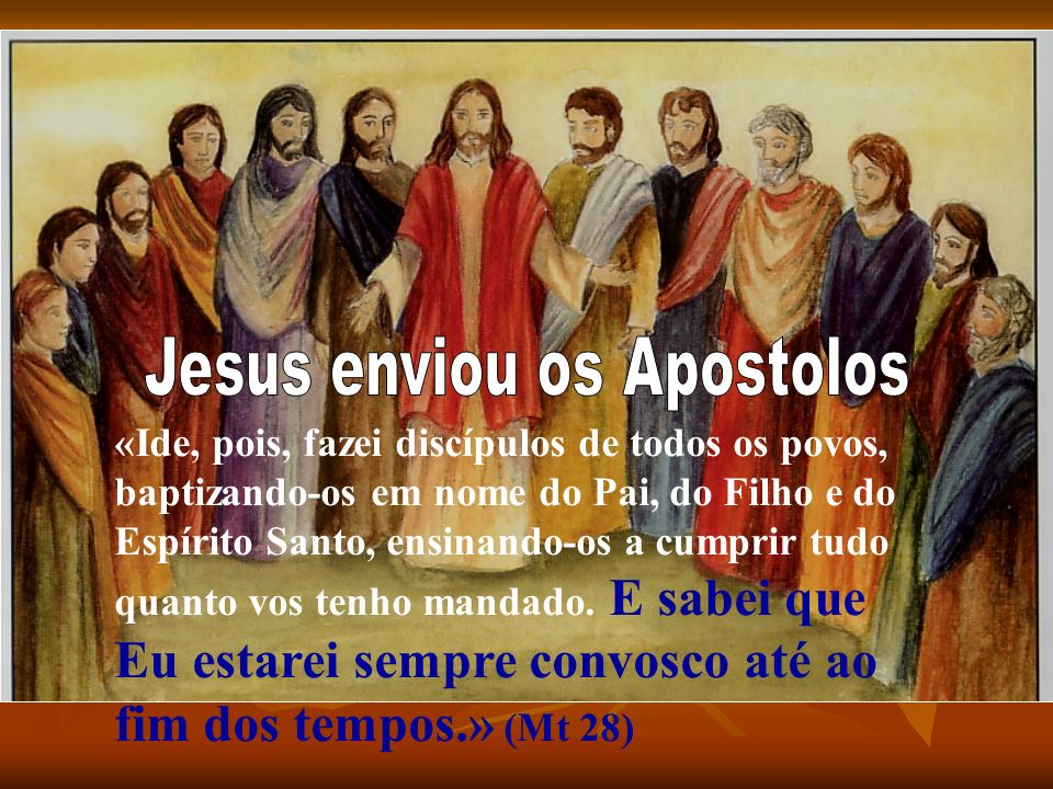 Jesus enviou os Apostolos