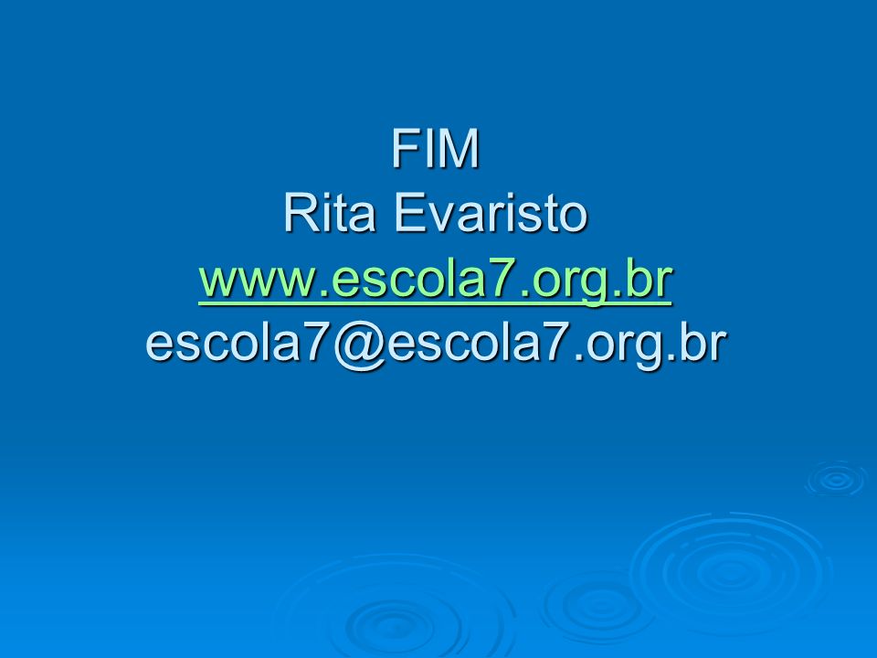 FIM Rita Evaristo
