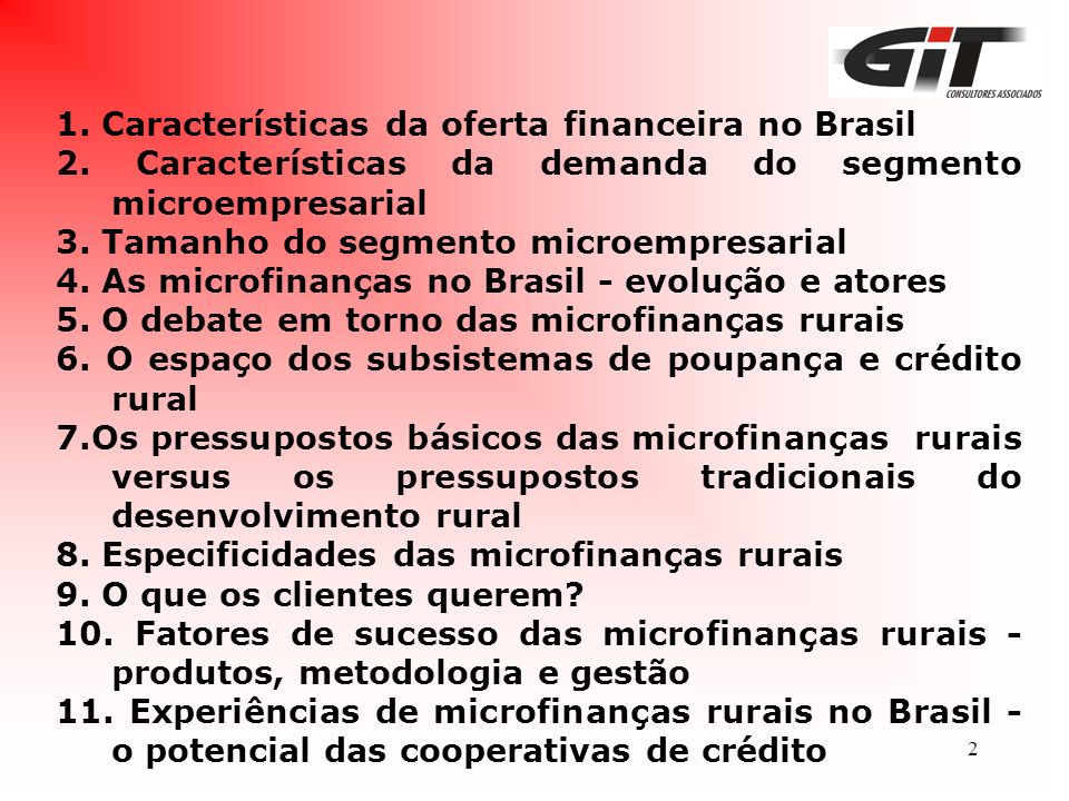 1. Características da oferta financeira no Brasil