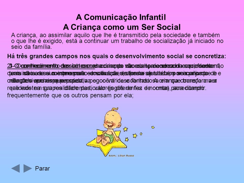 A Comunicação Infantil A Criança como um Ser Social