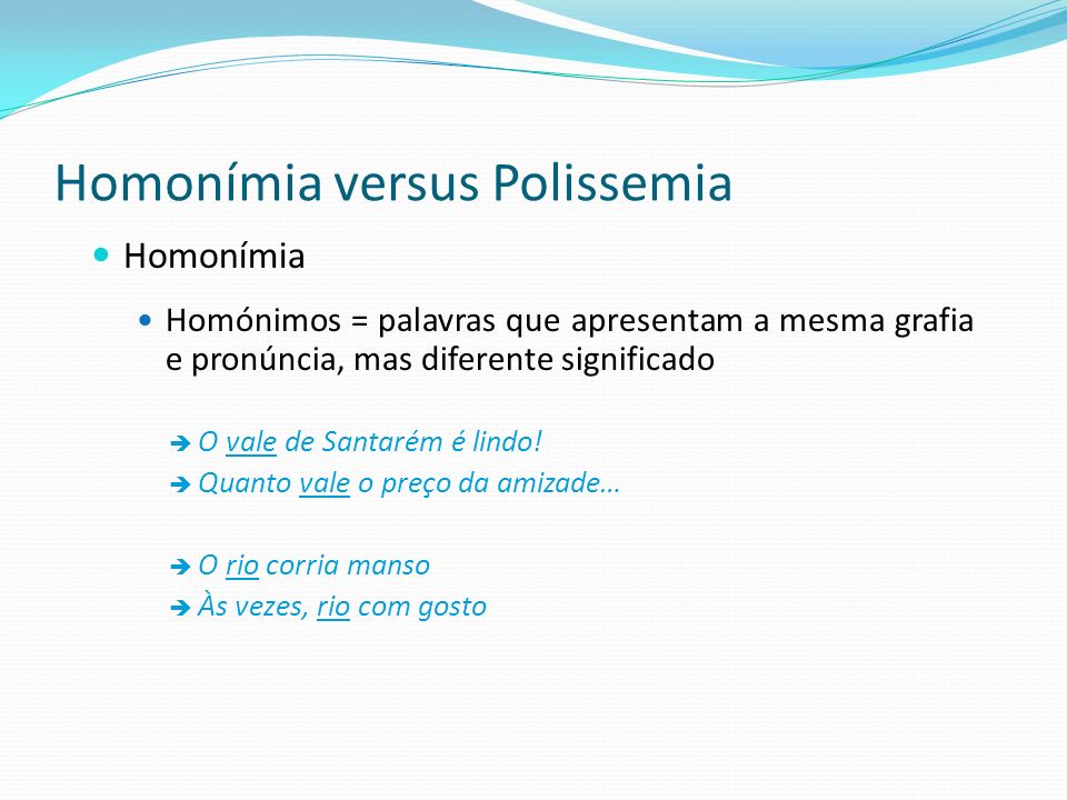 Homonímia e Polissemia - Português