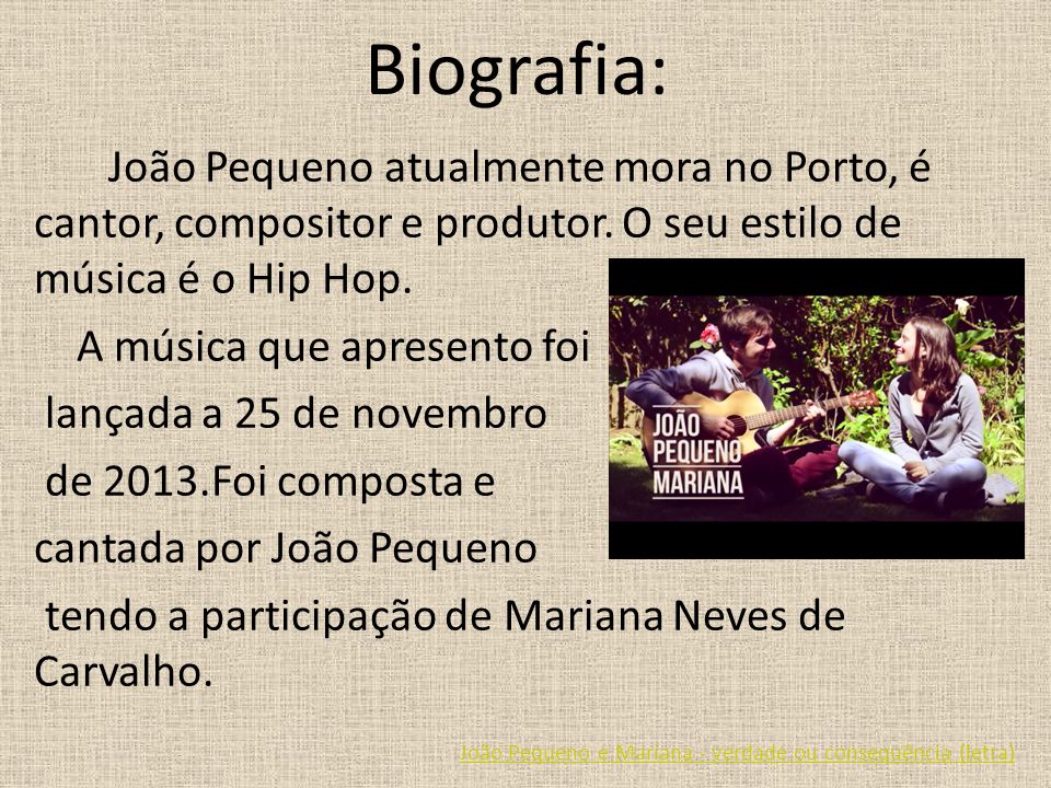 Biografia: João Pequeno atualmente mora no Porto, é cantor, compositor e produtor. O seu estilo de música é o Hip Hop.