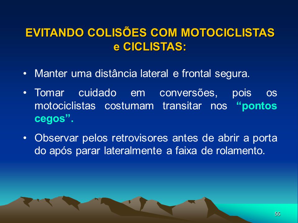 EVITANDO COLISÕES COM MOTOCICLISTAS e CICLISTAS: