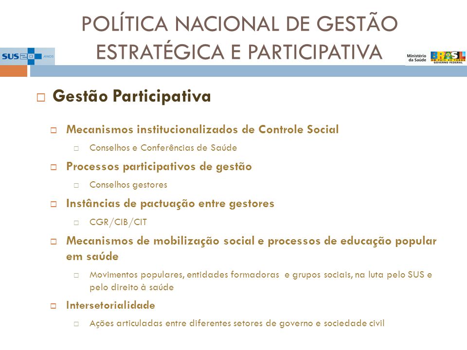 POLÍTICA NACIONAL DE GESTÃO ESTRATÉGICA E PARTICIPATIVA