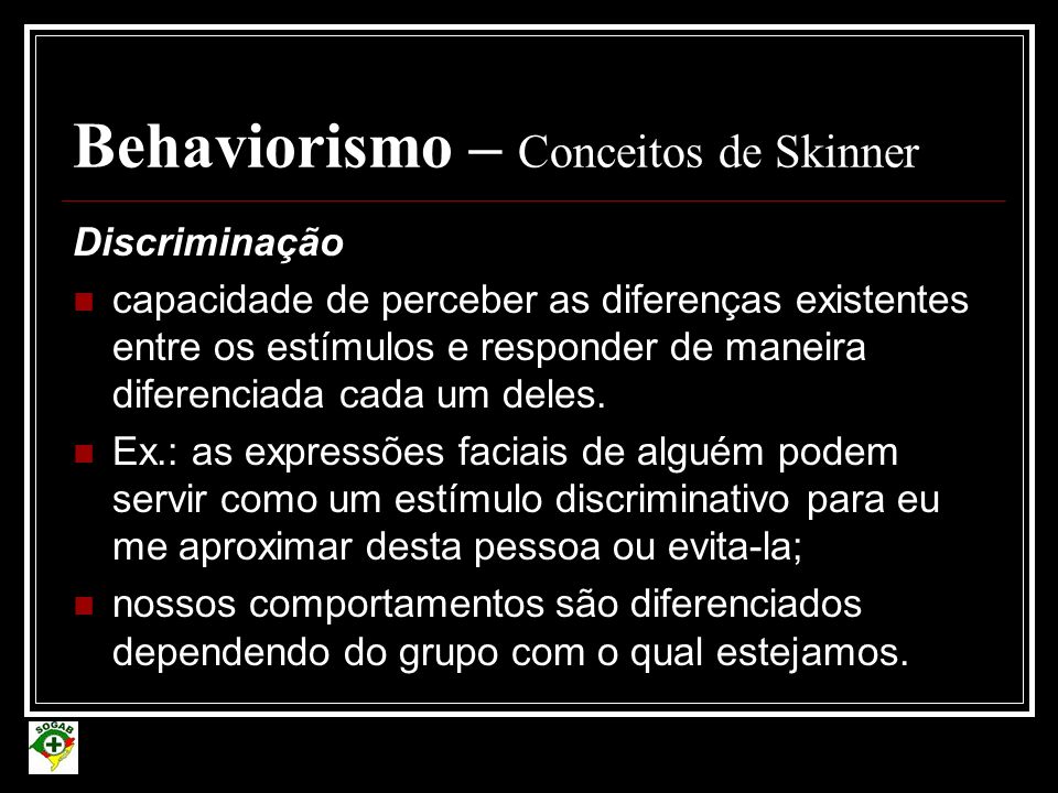 Behaviorismo – Conceitos de Skinner