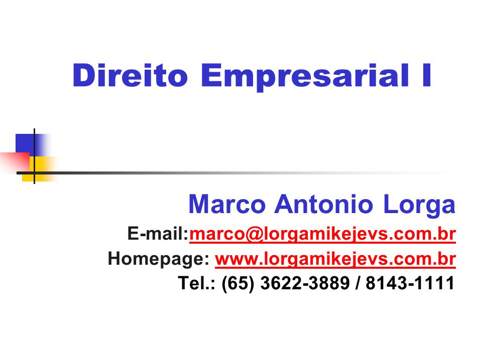 Direito Empresarial I Marco Antonio Lorga