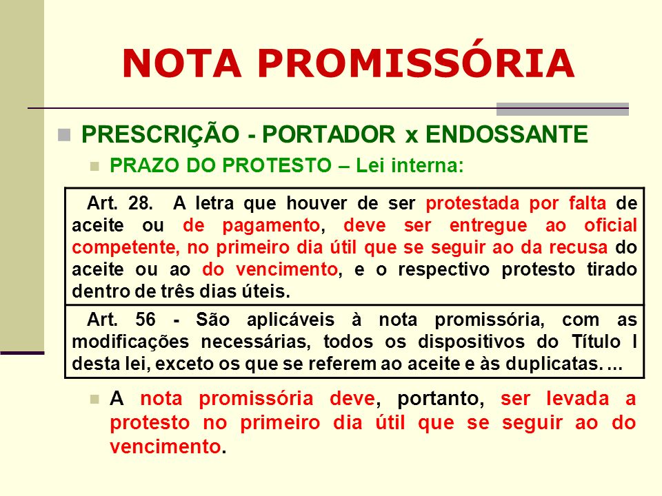 NOTA PROMISSÓRIA PRESCRIÇÃO - PORTADOR x ENDOSSANTE