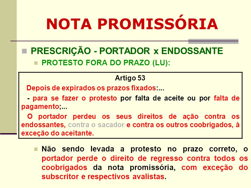 NOTA PROMISSÓRIA PRESCRIÇÃO - PORTADOR x ENDOSSANTE