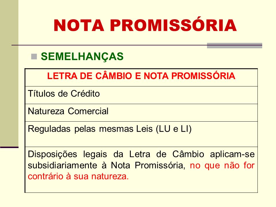 LETRA DE CÂMBIO E NOTA PROMISSÓRIA