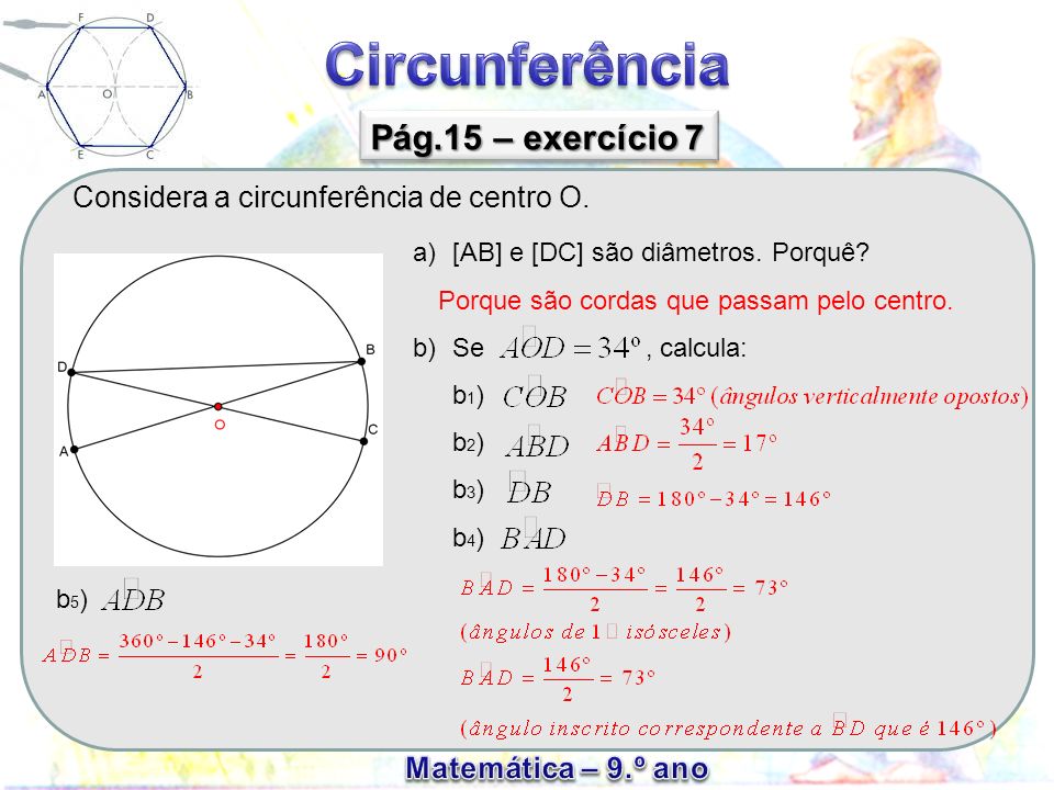 Considera a circunferência de centro O.