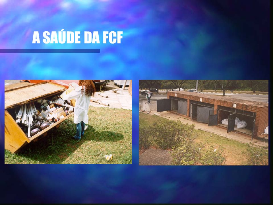 A SAÚDE DA FCF