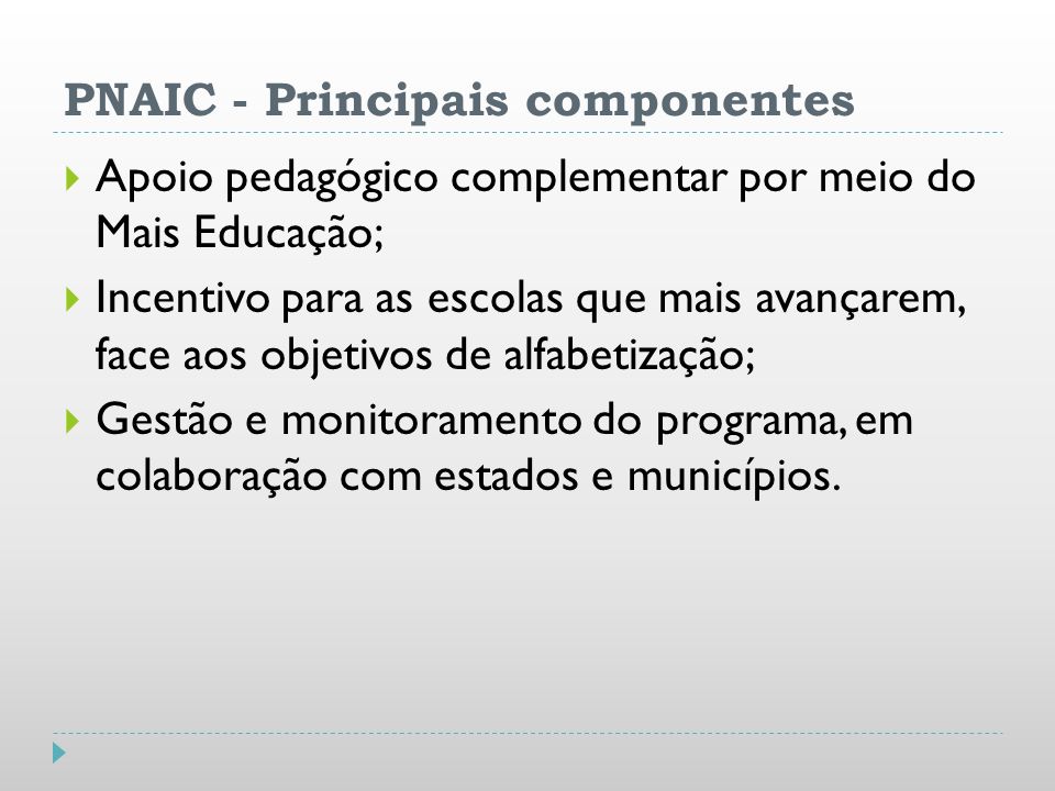 PNAIC - Principais componentes
