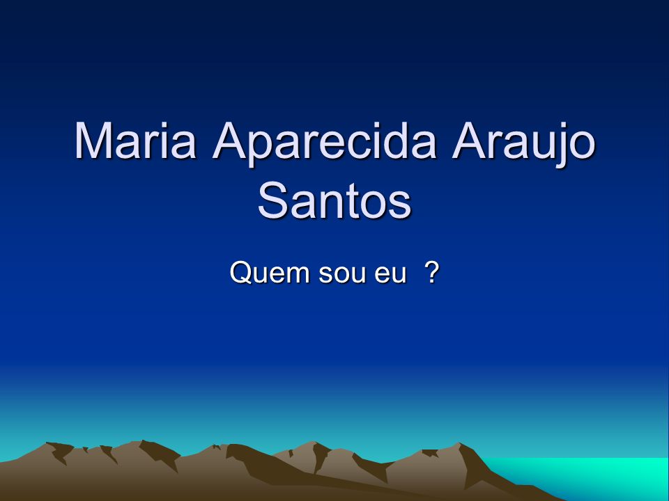 Maria Aparecida Araujo Santos