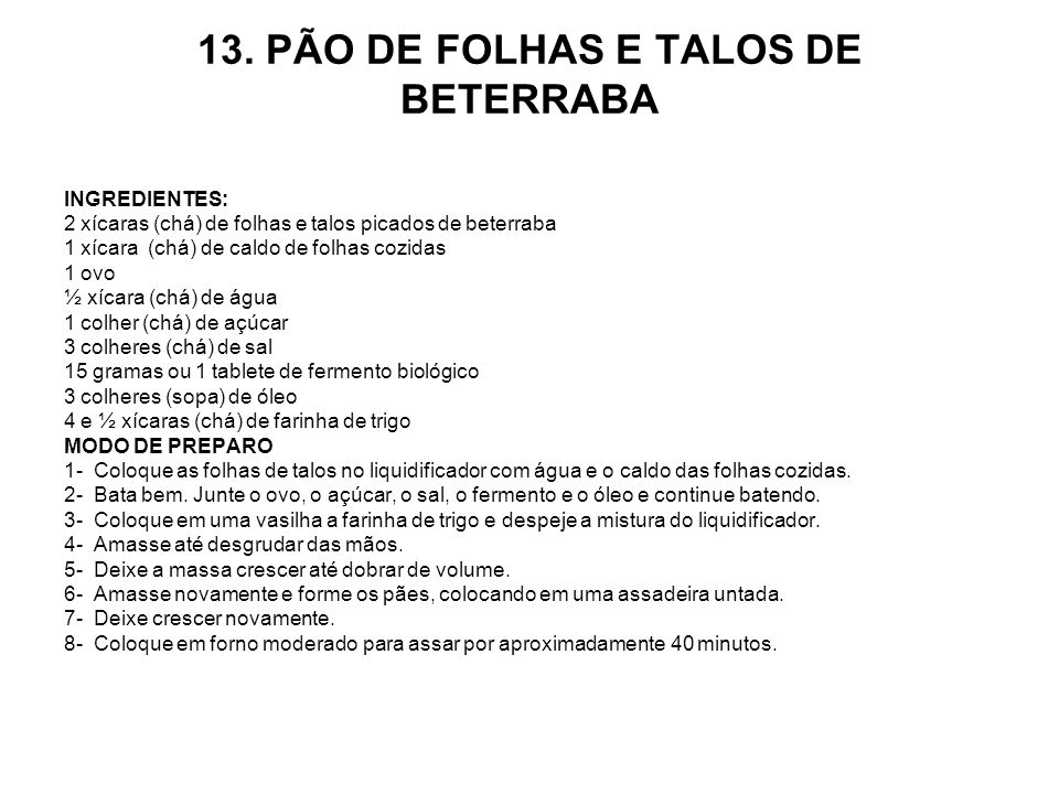 13. PÃO DE FOLHAS E TALOS DE BETERRABA