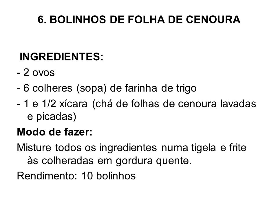 6. BOLINHOS DE FOLHA DE CENOURA